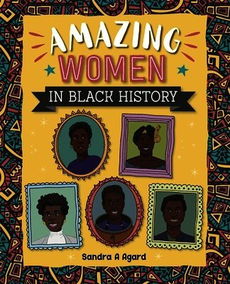 Sandra A. Agard - Reading Planet: Astro - Amazing Women in Black History - Mars/Stars, Häftad