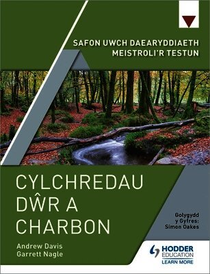 Garrett Nagle, Andrew Davis - Safon Uwch Daearyddiaeth Meistroli'r Testun: Cylchredau Dwr a Charbon, Häftad