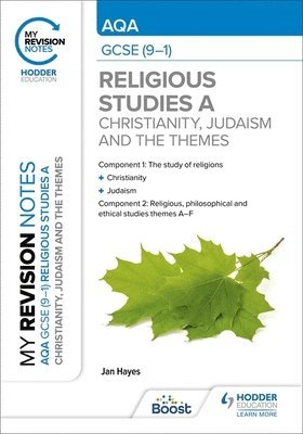 bokomslag My Revision Notes: AQA GCSE (9-1) Religious Studies Specification A Christianity, Judaism and the Religious, Philosophical and Ethical Themes