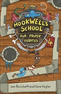bokomslag Reading Planet: Astro - Hookwell's School for Proper Pirates 4 - Earth/White band