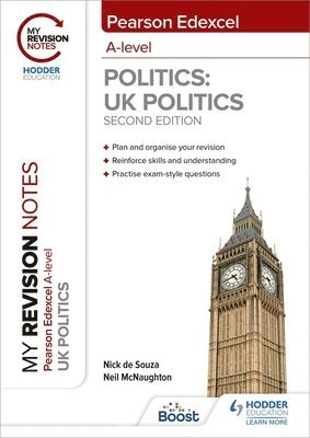 My Revision Notes: Pearson Edexcel A Level UK Politics: Second Edition 1