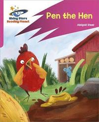 bokomslag Reading Planet: Rocket Phonics - Target Practice - Pen the Hen - Pink B