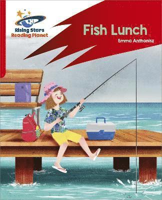 Reading Planet: Rocket Phonics - Target Practice - Fish Lunch - Red B 1