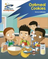 bokomslag Reading Planet: Rocket Phonics - Target Practice - Oatmeal Cookies - Blue