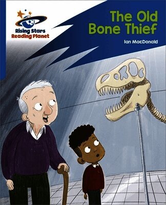 Ian Macdonald - Reading Planet: Rocket Phonics – Target Practice – The Old Bone Thief – Blue, Häftad