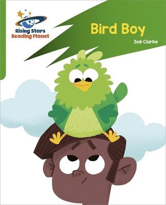 bokomslag Reading Planet: Rocket Phonics - Target Practice - Bird Boy - Green
