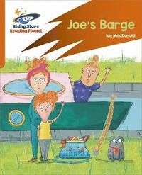 bokomslag Reading Planet: Rocket Phonics - Target Practice - Joe's Barge - Orange