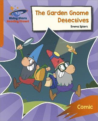 bokomslag Reading Planet: Rocket Phonics - Target Practice - The Garden Gnome Detectives - Orange