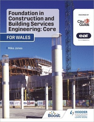 Mike Jones - Foundation in Construction and Building Services Engineering: Core (Wales), Häftad