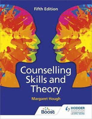 Margaret Hough, Penny Tassoni - Counselling Skills and Theory 5th Edition, Häftad