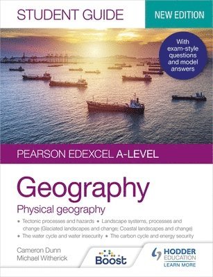 Pearson Edexcel A-level Geography Student Guide 1: Physical Geography 1