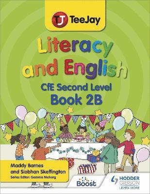 TeeJay Literacy and English CfE Second Level Book 2B 1
