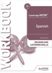bokomslag Cambridge IGCSE Spanish Reading and Listening Skills Workbook