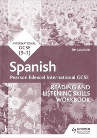 bokomslag Pearson Edexcel International GCSE Spanish Reading and Listening Skills Workbook