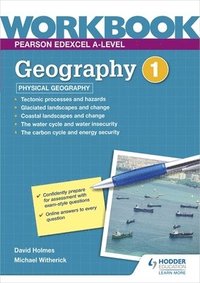 bokomslag Pearson Edexcel A-level Geography Workbook 1: Physical Geography