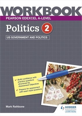 bokomslag Pearson Edexcel A-level Politics Workbook 2: US Government and Politics