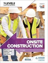 bokomslag Onsite Construction T Level: Core