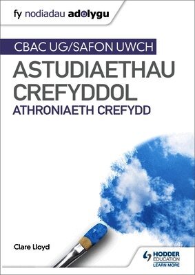 Clare Lloyd - Fy Nodiadau Adolygu: CBAC Safon Uwch Astudiaethau Crefyddol – Athroniaeth Crefydd, Häftad