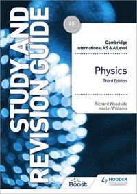 bokomslag Cambridge International AS/A Level Physics Study and Revision Guide Third Edition