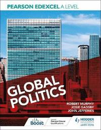 bokomslag Pearson Edexcel A Level Global Politics