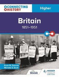 bokomslag Connecting History: Higher Britain, 18511951