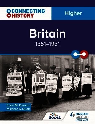 Euan M. Duncan - Connecting History: Higher Britain, 1851–1951, Häftad