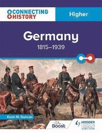 bokomslag Connecting History: Higher Germany, 18151939