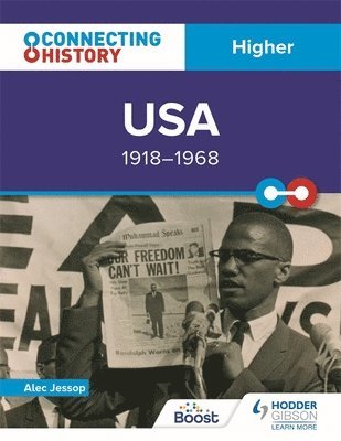 Connecting History: Higher USA, 19181968 1