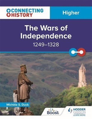bokomslag Connecting History: Higher The Wars of Independence, 1249-1328