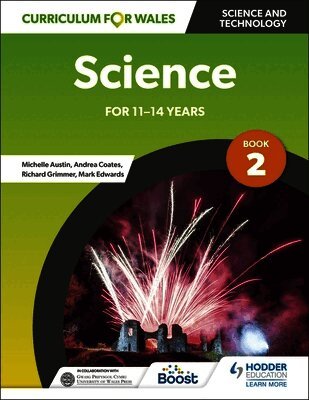 Richard Grimmer, Andrea Coates, Michelle Austin, Mark Edwards - Curriculum for Wales: Science for 11-14 years: Pupil Book 2, Häftad