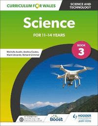 bokomslag Curriculum for Wales: Science for 11-14 years: Pupil Book 3