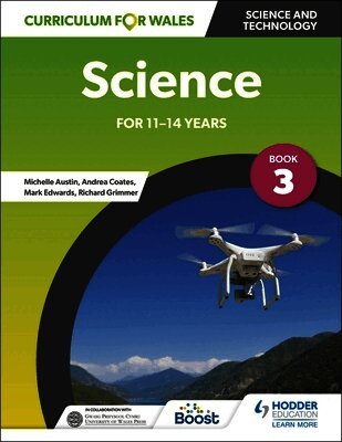Andrea Coates, Michelle Austin, Richard Grimmer, Mark Edwards - Curriculum for Wales: Science for 11-14 years: Pupil Book 3, Häftad