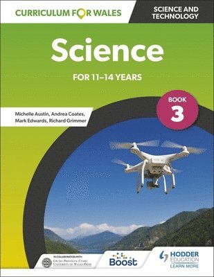 Curriculum for Wales: Science for 11-14 years: Pupil Book 3 1