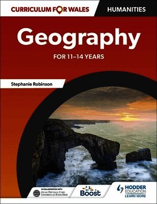 Stephanie Robinson, Jo Coles, David Gardner, John Lyon, Catherine Owen - Curriculum for Wales: Geography for 11–14 years, Häftad