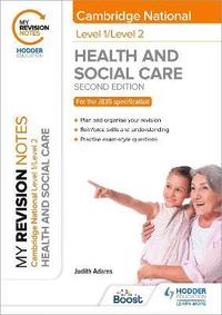 bokomslag My Revision Notes: Level 1/Level 2 Cambridge National in Health & Social Care: Second Edition