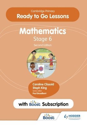 bokomslag Cambridge Primary Ready to Go Lessons for Mathematics 6 Second edition with Boost Subscription