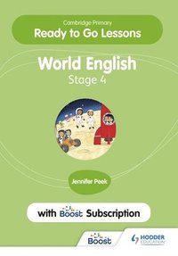 bokomslag Cambridge Primary Ready to Go Lessons for World English 4 with Boost Subscription
