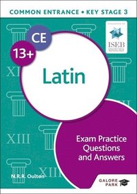 bokomslag Common Entrance 13+ Latin Exam Practice Questions and Answers