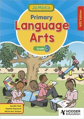 bokomslag Jamaica Primary Language Arts Book 3 NSC Edition