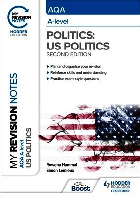 Rowena Hammal, Simon Lemieux - My Revision Notes: AQA A-level Politics: US and Comparative Politics: Second Edition, Häftad
