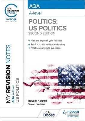 bokomslag My Revision Notes: AQA A-level Politics: US and Comparative Politics: Second Edition