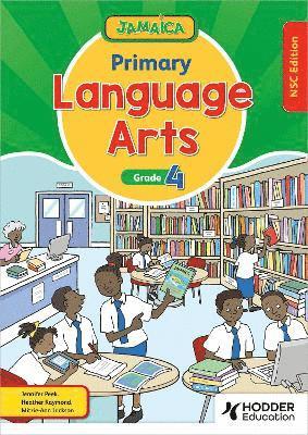 Jamaica Primary Language Arts Book 4 NSC Edition 1