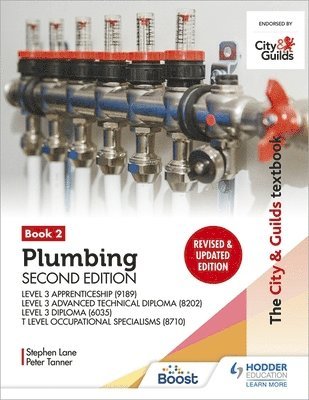 bokomslag City & Guilds Textbook: Plumbing Book 2, Second Edition: For the Level 3 Apprenticeship (9189), Level 3 Advanced Technical Diploma (8202), Level 3 Diploma (6035) & T Level Occupational Specialisms ...