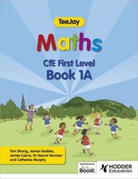 bokomslag TeeJay Maths CfE First Level Book 1A Second Edition