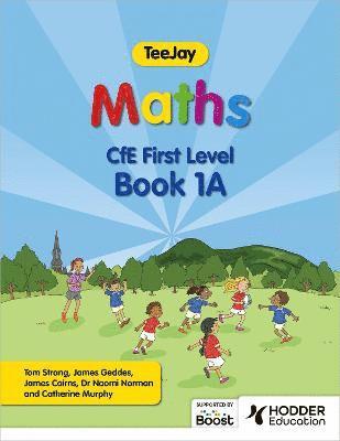 bokomslag TeeJay Maths CfE First Level Book 1A Second Edition