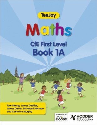 TeeJay Maths CfE First Level Book 1A Second Edition 1