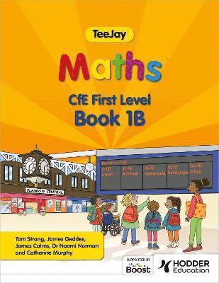 TeeJay Maths CfE First Level Book 1B Second Edition 1