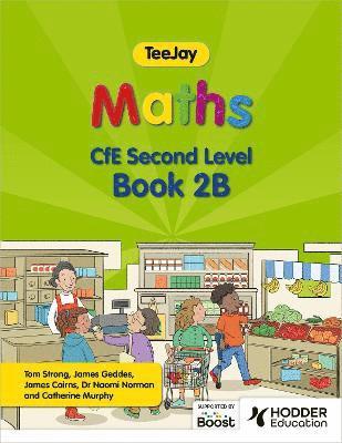 TeeJay Maths CfE Second Level Book 2B Second Edition 1