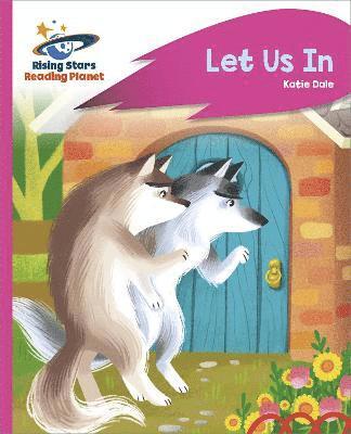 Katie Dale - Reading Planet - Let Us In - Pink C: Rocket Phonics, Häftad
