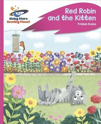 Tristan Evans - Reading Planet - Red Robin and the Kitten - Pink C: Rocket Phonics, Häftad
